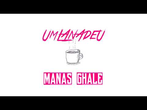 Manas Ghale - Umlanadeu ( Prod By Roka )