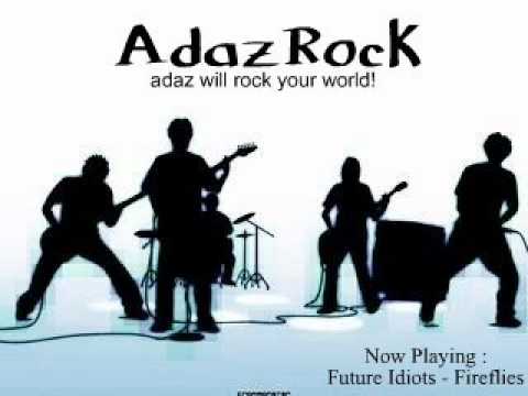 [Adazrock] Future Idiots - Fireflies