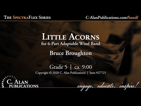 Little Acorns (6-Part Flex Band Gr. 5) - Bruce Broughton