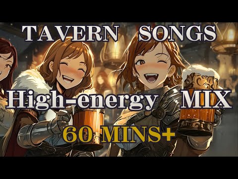 【For Work】60 MINS+ Energetic Medieval Tavern Songs | Fantasy Folk Mix | DnD