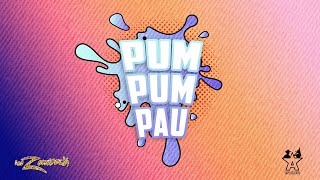 Pum Pum Pau Music Video
