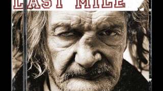 Last Mile - Talk is Cheap and So Are You
