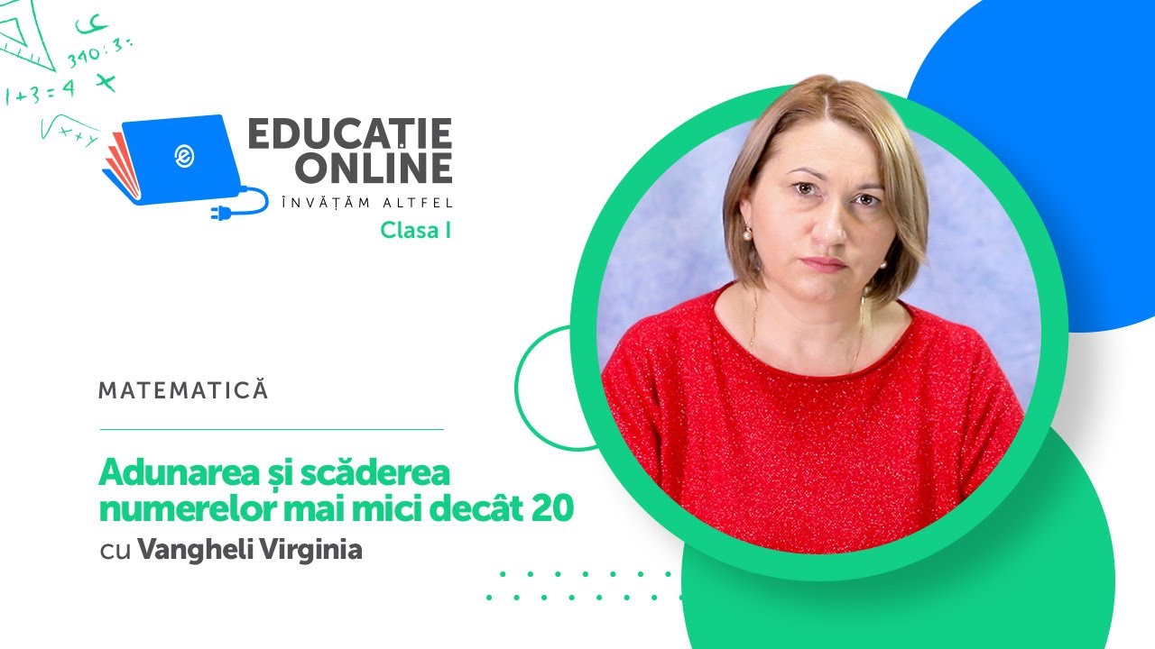 Matematic?, Clasa I, Adunarea ?i sc?derea numerelor mai mici decât 20