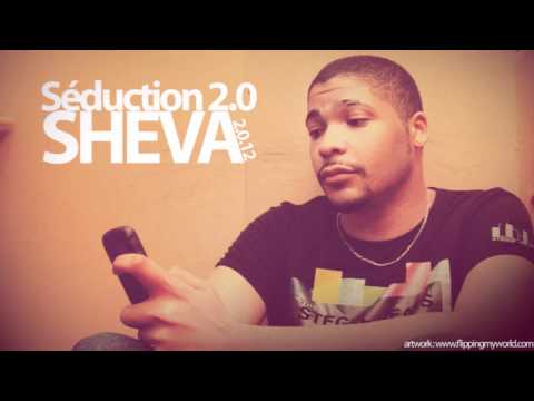 Sheva - Séduction 2.0 (Extrait 2.0.12)