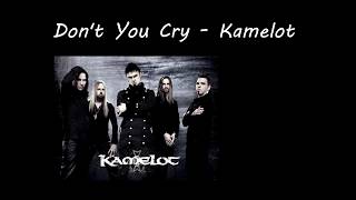 Don&#39;t You Cry - Kamelot (Karaoke)