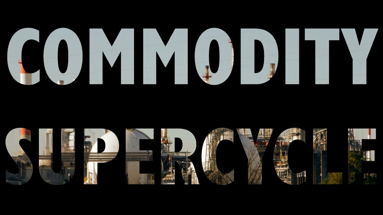 Too Embarrassed to Ask: what is the commodity supercycle? - YouTube