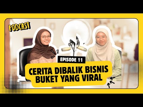 SIMASMUDA ~ Cerita Dibalik Bisnis Buket yang Viral | Eps. 11