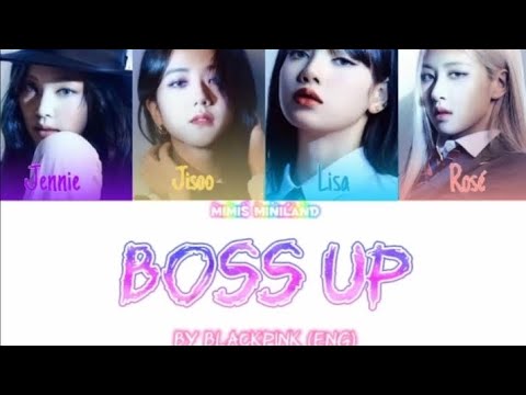 Boss Up BLACKPINK (unrealised song) (color coded lyrics)