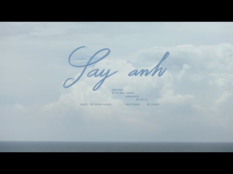 Say anh - HƯƠNG TRÀM | VISUALIZER VIDEO