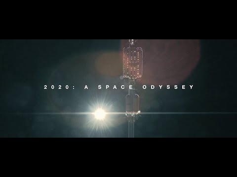 2020: A Space Odyssey