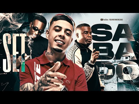 SET FUNK SABADÃO 2025 - MC Tuto, MC Negão Original, MC Kelvinho, MC Cebezinho (Set Funk 2025)