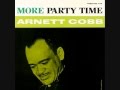 Arnett Cobb   More Party Time   Blue Me