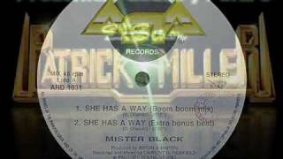 She Has A Way (Boom Boom Mix) (1989) - Mister Black.