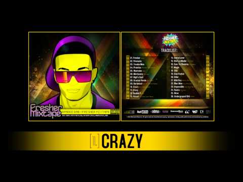11. Brobee Bob - Crazy (FRESHER MIXTAPE)