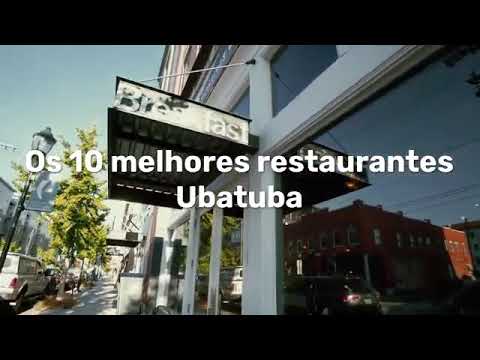 OS 10 MELHORES RESTAURANTES EM UBATUBA - SP - ATUALIZADO 2022