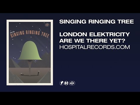 London Elektricity - Singing Ringing Tree (Official Video)