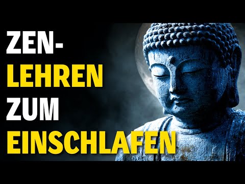Die Kunst des Loslassens – Zen-Lehren zum Einschlafen für tiefen Frieden