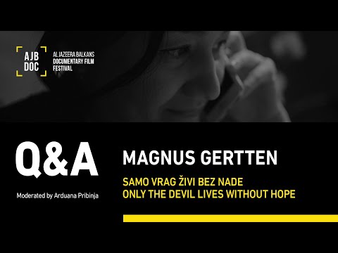 AJB DOC QA - Samo vrag živi bez nade / Only The Devil Lives Without Hope