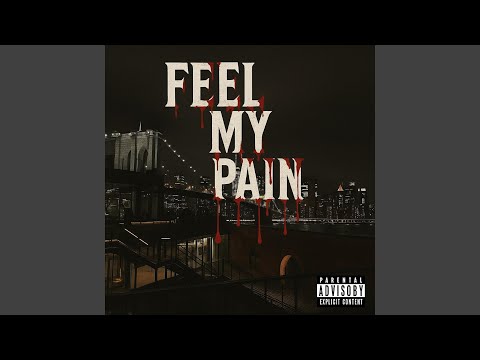 Feel My Pain