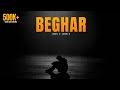 BEGHAR ZEUS X JOSHI G Official Audio Prod Sombre Beats Latest Rap Song