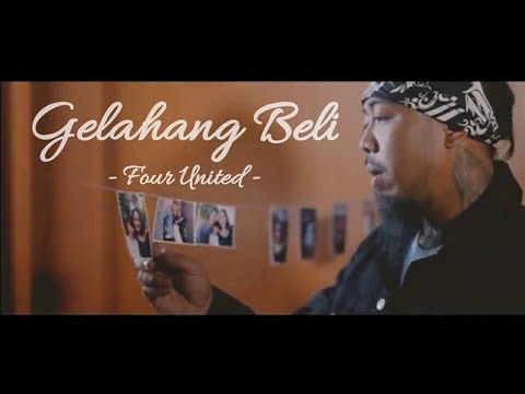 Four United - Gelahang Beli ( Lirik dan Terjemahan Bahasa Indonesia )