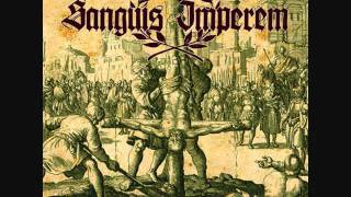 Sanguis Imperem - Humanity's Dirge