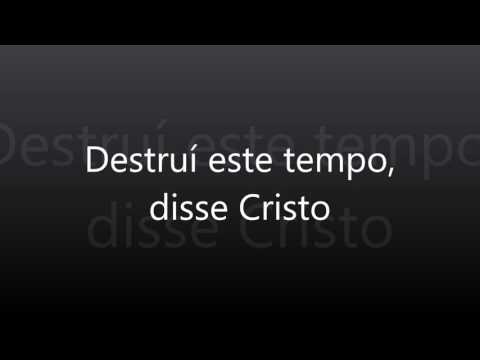 Destruí Este Templo, Disse Cristo - CATÓLICA