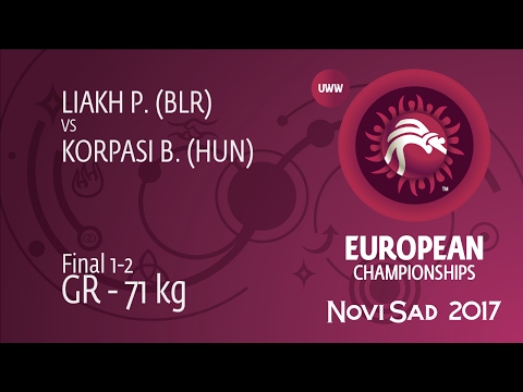 GOLD GR - 71 kg: B. KORPASI (HUN) df. P. LIAKH (BLR), 4-0