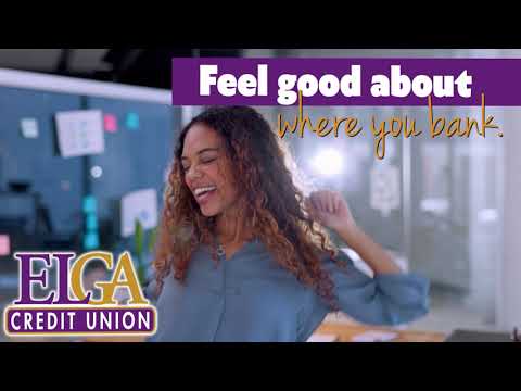 ELGA Credit Union - Feel Good About Where You Bank Q2