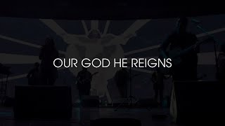 Ablaze Music - Our God He Reigns (Live)