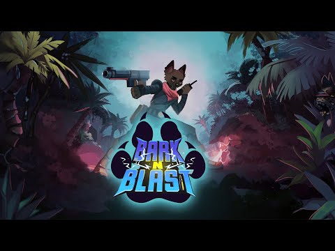 Bark & Blast