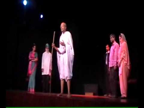 As Mahatma Gandhi in the play - 