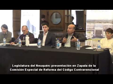 PRESENTACIÓN EN ZAPALA DE LA COMISIÓN ESPECIAL DE REFORMA DEL CÓDIGO CONTRAVENCIONAL