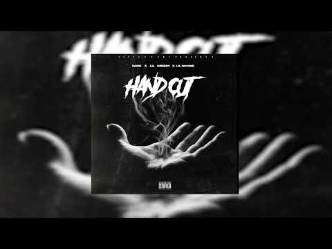 DAME X LIL GREEDY X LIL NOONIE - HAND OUT