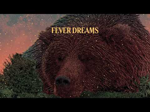 Video thumbnail for Fever Dreams