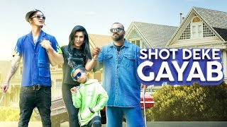 SHOT DEKE GAYAB  OFFICIAL MUSIC VIDEO  LOKA X DEVI