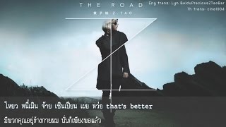 [Thaisub] Z.Tao (黄子韬) - The Road