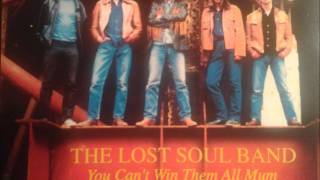 The Lost Soul Band - A Long Time Coming