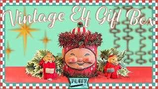 VINTAGE CHRISTMAS ELF GIFT BOX / LAST THING THRIFTED