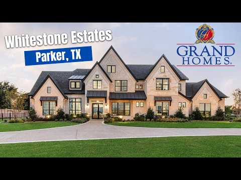 Grand Homes at Whitestone Estates in Parker, TX!
