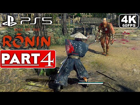 RISE OF THE RONIN Gameplay Walkthrough Part 4 [4K 60FPS PS5] - No Commentary (FULL GAME)