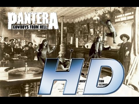 Full album - PanterA Cowboys From Hell - HD AUDIO (REMASTERED)