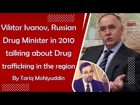 Viktor Petrovich Ivanov, Russian Minister interview in 2010 about trafficking in the region | GMT