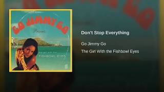 Don't Stop Everything