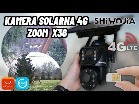 TEST - SOLAR CAMERA 4G LTE OPTICAL ZOOM 36x SHIWOJIA sim PIR PTZ Aliexpress