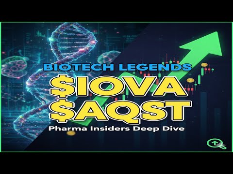 Biotech Legends on IOVA & AQST: Deep Dive from Pharma Insiders!