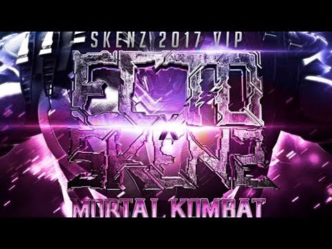 Skenz & Ecto - Mortal Kombat (Skenz 2017 VIP) [Free Download]