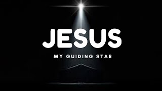 JESUS MY GUIDING STAR in English &amp; Manipiri