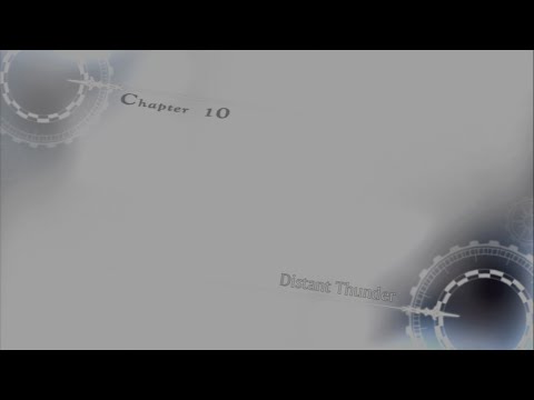 「Tales of Xillia 2」 Ch10 ~ "Distant Thunder"