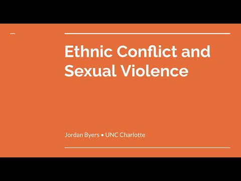 <p>Abstract # 148  Sexual Violence and Ethnic Conflict</p>